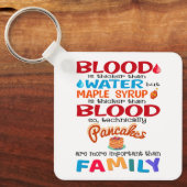 Bloed is dikker dan water maar mazelen sleutelhanger (Voorkant)