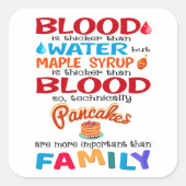 Bloed is dikker dan water maar mazelen vierkante sticker (Voorkant)