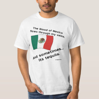 Bloed Mexico stroomt door aderen soms tequila T-shirt