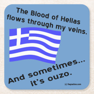 Bloed van Hellas stroomt door aderen Soms Ouzo Vierkante Kartonnen Onderzetter