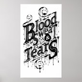 Bloed, zweet en tranen - Poster (wit) (Voorkant)