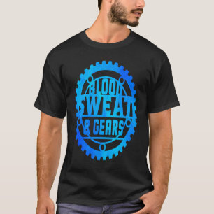 Bloed Zweet En Versnellingen Auto Monteur Autorepa T-shirt