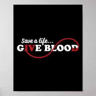 Bloeddonor redt een leven en geeft bloeddonatie poster