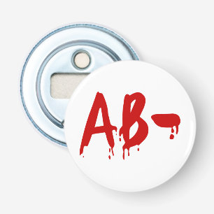 Bloedgroep AB - Negatief #Horror ziekenhuis Button Flesopener