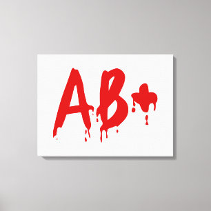 Bloedgroep AB+ Positief #Horror Hospital Canvas Afdruk