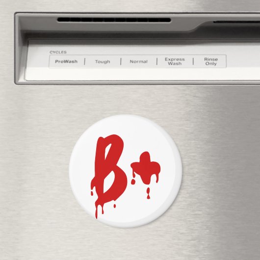 Bloedgroep B+ Positief #Horror Hospital Magneet (Insitu (Vaatwasser))