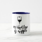 Bloedgroep is Koffie Dokter Medical Pun Grappige M Mok (Midden)