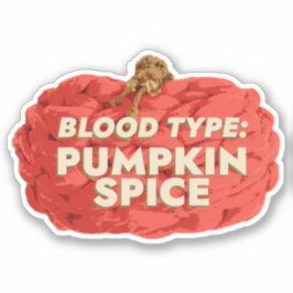 Bloedgroep: Pumpkin Spice Vinyl Sticker