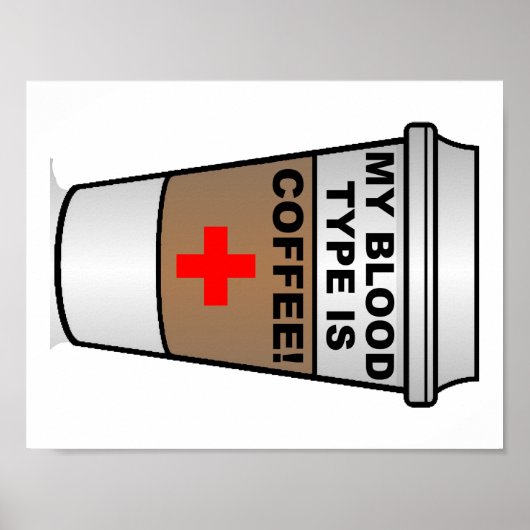 Bloedtype Koffie Funny Poster (Voorkant)