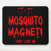Bloeduitdrijvende muggen Magnet dat ze van me houd Muismat (Voorkant)