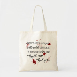 Bloedvlekken zijn Crimson Red   Dark Murder Myster Tote Bag