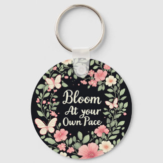 Bloei in je eigen tempo - Inspirerend Sleutelhanger