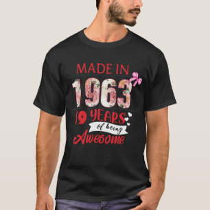 Bloem gemaakt in Geweldige 1963 59e verjaardag T-shirt