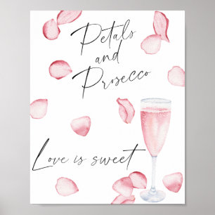 Bloemblaadjes en Prosecco - liefde is zoet neem ee Poster