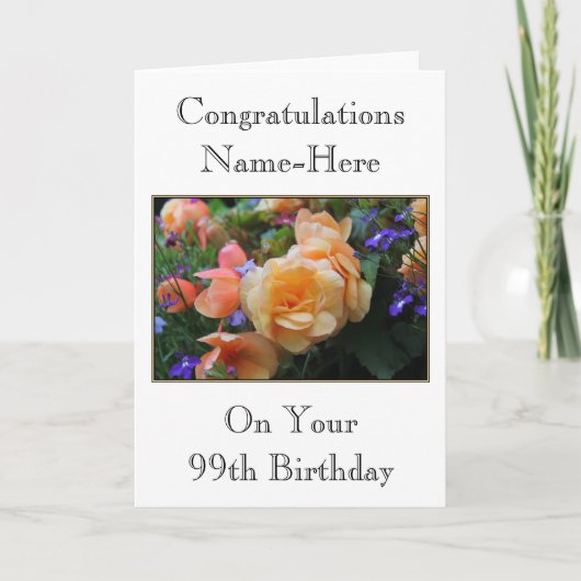 bloemen, aangepaste naam 99e verjaardag Kaart. Kaart (Voorkant)