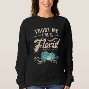 Bloemen Bloemist Tuinier Planten Bloemen cadeau id Trui