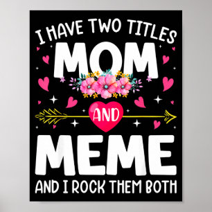 Bloemen hebben twee titels mama & meme moederdag poster