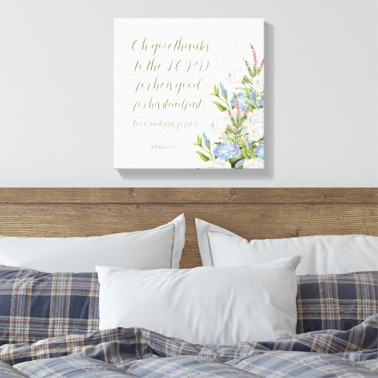 Bloemen Psalm 107:1 Canvas Print (Insitu (Slaapkamer))