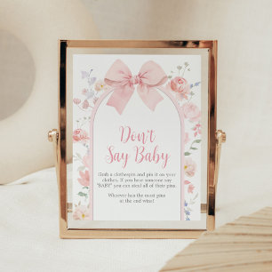 Bloemen Roze strik Baby in Bloom Zeg geen Baby Poster