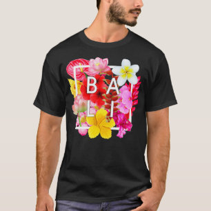 Bloemen van Bali Word Art Bali Indonesia Souvenir T-shirt