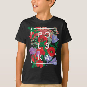 Bloemen van de Poolse Woordkunst - Polska Poolse P T-shirt