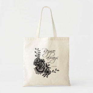 Bloemenontwerp met bijbelcitaat "Verheug je altijd Tote Bag