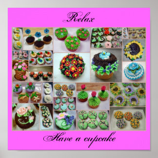 bloemkoekjes, Relax, heb een cupcake Poster