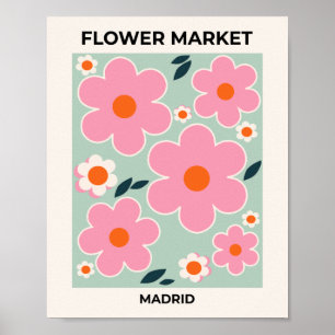 Bloemmarkt Madrid Floral Art Pink Oranje Green Poster
