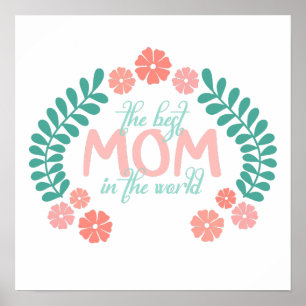 Bloemrijke lente tekst de beste moeder in de werel poster
