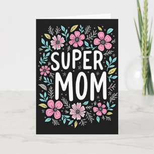 Bloemrijke Super Moeder Kaart
