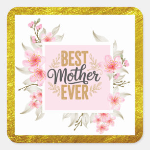 Bloemstuk "Beste moeder ooit"– Roze rozen & goud Vierkante Sticker
