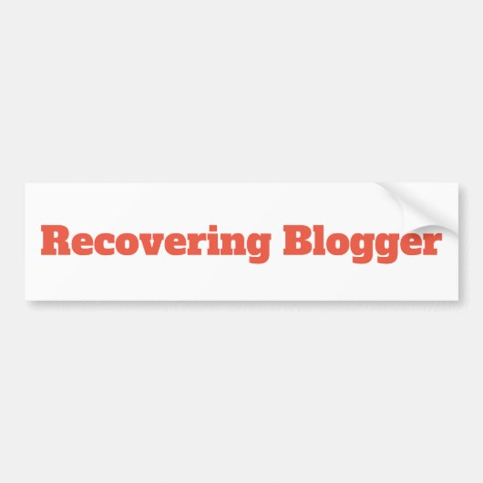 Blogger Bumper Sticker (Devant)