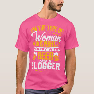 Bloggers Vrouw Vriendin Blog Bloggen T-shirt