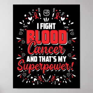 Blood Cancer Awareness cadeau voor kankerbestrijde Poster