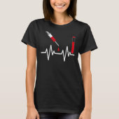 Blood Heartbeats Syringe Phlebotomist Phlebotomist T-shirt (Voorkant)