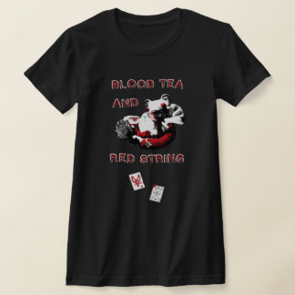 Blood Tea and Red String - Dames Slim T-shirt