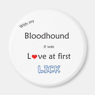 Bloodhound Liefde bij Eerste Lick - Magneet