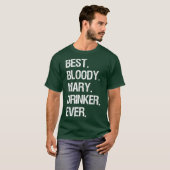 Bloody Mary Funny Best Bloody Mary Drinker T-shirt (Voorkant volledig)
