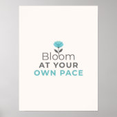 Bloom at Your Own Pace Minimal Motivational Poster (Voorkant)