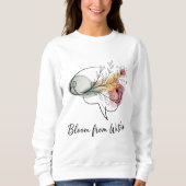 Bloom From Within – Elegant Women’s Sweatshirts Trui (Voorkant)