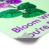 Bloom là où vous êtes planté Poster (Coin)