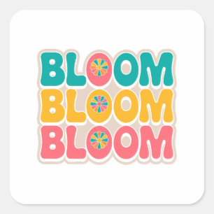 Bloom Spring Vibes – Schattigee en kleurrijke bele Vierkante Sticker