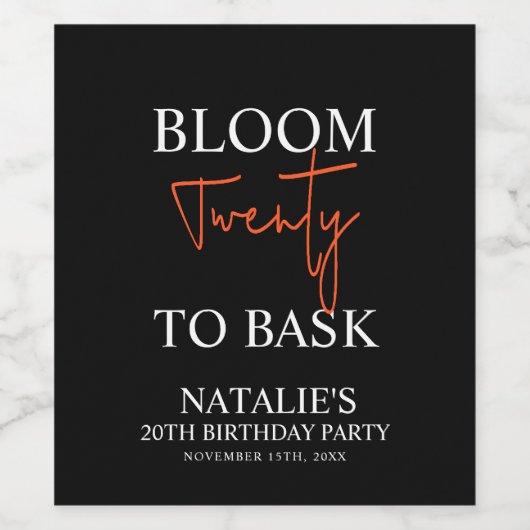 Bloom Twenty to Bask I Black Volwassen Verjaardags Wijn Etiket (Enkel label)