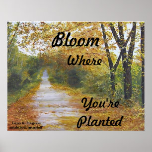 "BLOOM WAAR JE GEPLANTEERD BENT" POSTER