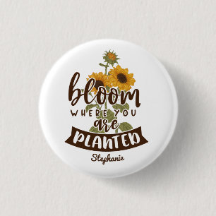 Bloom waar u Aangepaste naam bent geplant Ronde Button 3,2 Cm