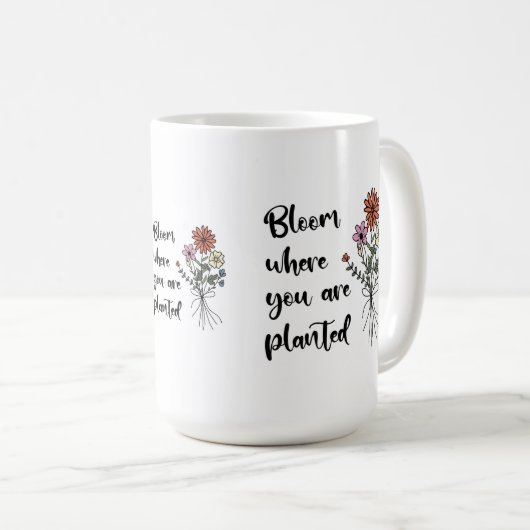 Bloom waar u bent geplant koffiemok (Voorkant rechts)