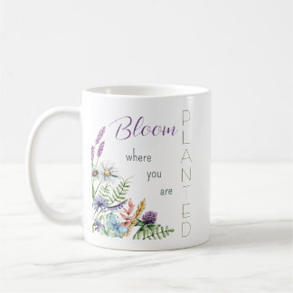 Bloom waar u Motivatie bent geplant Koffiemok