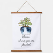 Bloom waar u Succulent bent geplant Hangend Wandkleed (Voorkant)