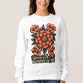 Bloom with Grace Women’s Sweatshirt (Devant)