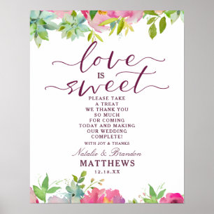 Blooming Chic Love is Sweet Treat Wedding Sign Poster